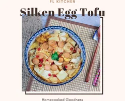 FL Kitchen - Silken Egg Tofu Recipe